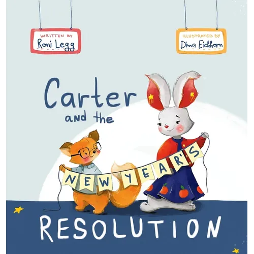 Carter and the New Year's Resolution