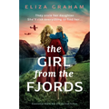 The Girl from the Fjords: Emotional World War 2 historical fiction