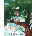 Fiona And The Fiddle Tree