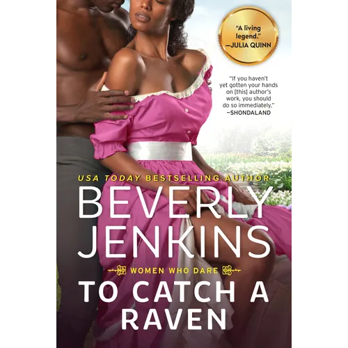 To Catch a Raven: Women Who Dare