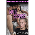 Cute Server: Cuckquean Erotica