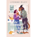 The Monster in the Manor: A Contemporary Beauty & the Beast Retelling