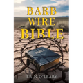 Barb Wire Bible