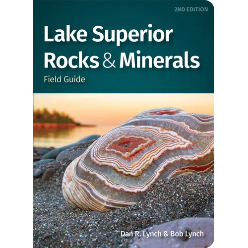 Lake Superior Rocks & Minerals Field Guide