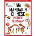 Chinese Picture Dictionary: Learn 1,500 Key Chinese Words and Phrases (Perfect for AP and Hsk Exam Prep, Includes Online Audio)