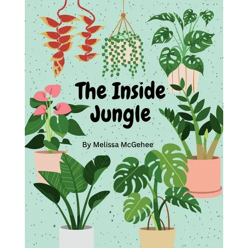 The Inside Jungle