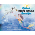 Leilani Keeps Hawaii Beautiful