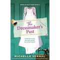 The Dressmaker's Past: A completely heartbreaking and unputdownable historical fiction novel