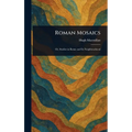 Roman Mosaics