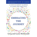Embracing the Journey: Companion Study Guide