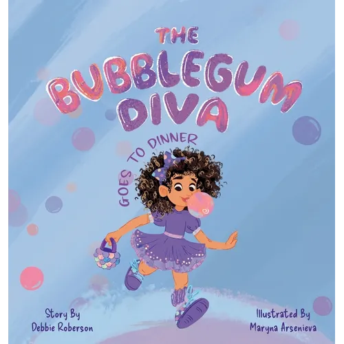 The Bubblegum Diva Goes to Dinner