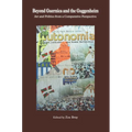 Beyond Guernica and the Guggenheim: Art and Politics from a Comparative Perspective