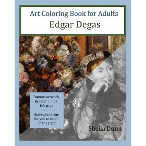 Art Coloring Book for Adults: Edgar Degas
