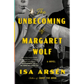 The Unbecoming of Margaret Wolf