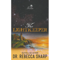 The Lightkeeper: A Small Town Forced Proximity Grumpy Sunshine Romance