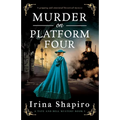 Murder on Platform Four: A gripping and emotional historical mystery