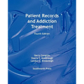Patient Records and Addiction Treatment, Fourth Edition