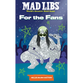 Mad Libs: For the Fans: Billie Eilish Edition