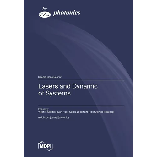 Lasers and Dynamic of Systems