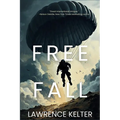 Free Fall: A Sonny Rojas Rock and Roll Thriller