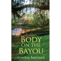 Body on the Bayou
