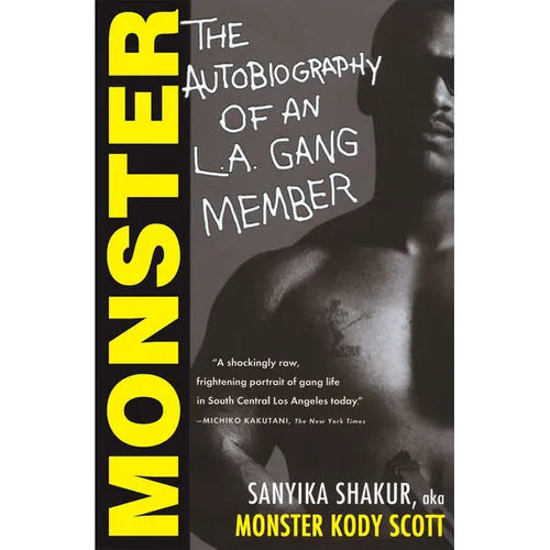 Monster: The Autobiography of an L.A. Gang Member