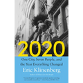 2020: One City, Seven People, and the Year Everything Changed