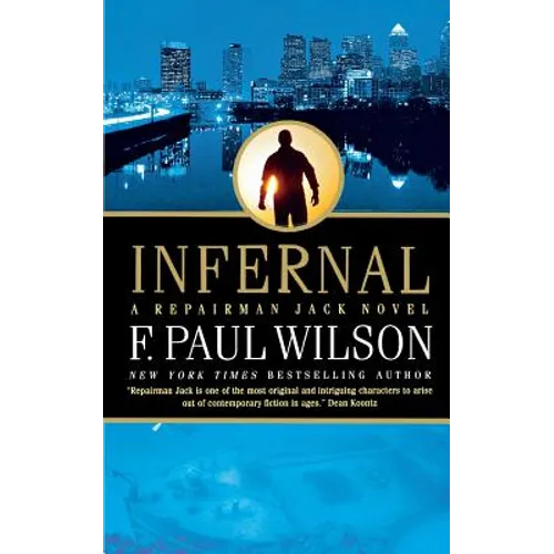Infernal: A Repairman Jack Novel