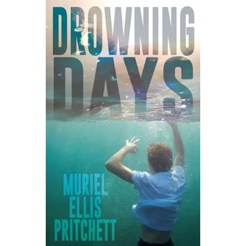 Drowning Days