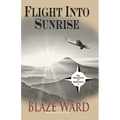 Flight Into Sunrise