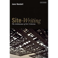 Site-Writing: The Architecture of Art Criticism