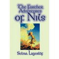 Further Adventures of Nils by Selma Lagerlof, Juvenile Fiction, Classics