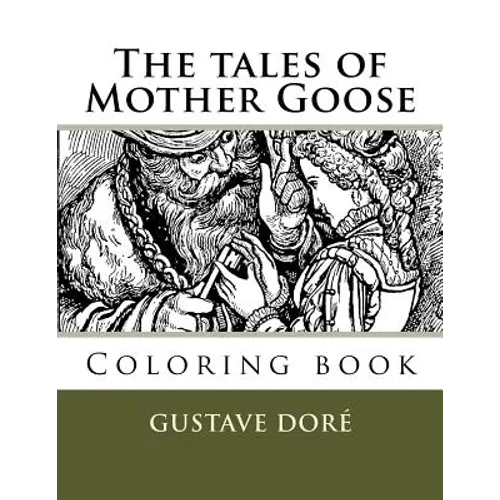 The tales of Mother Goose: Coloring book