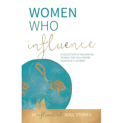 Women Who Influence