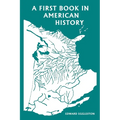 A First Book in American History (Yesterday's Classics)