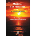 Master of Self-Realization - International Edition: An Ultimate Understanding