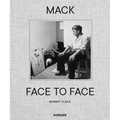 Mack--Face to Face: An Artist's Life