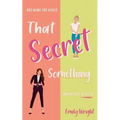 That Secret Something