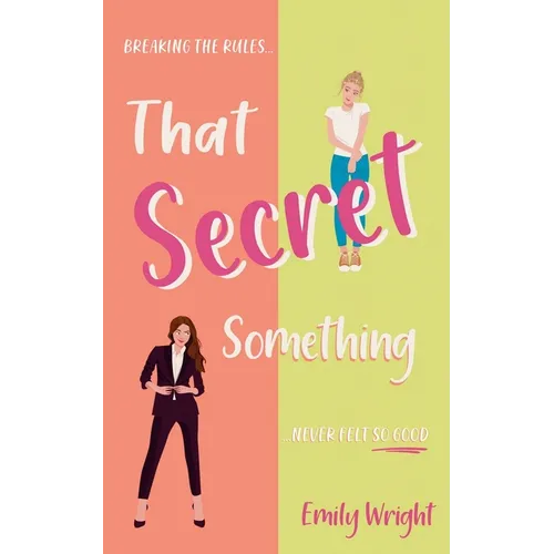 That Secret Something