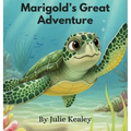 Marigold's Great Adventure