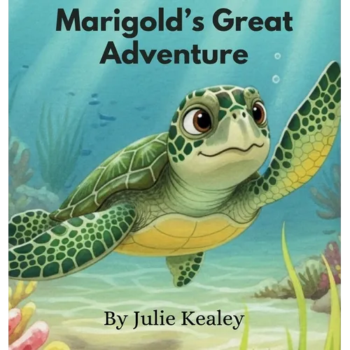 Marigold's Great Adventure