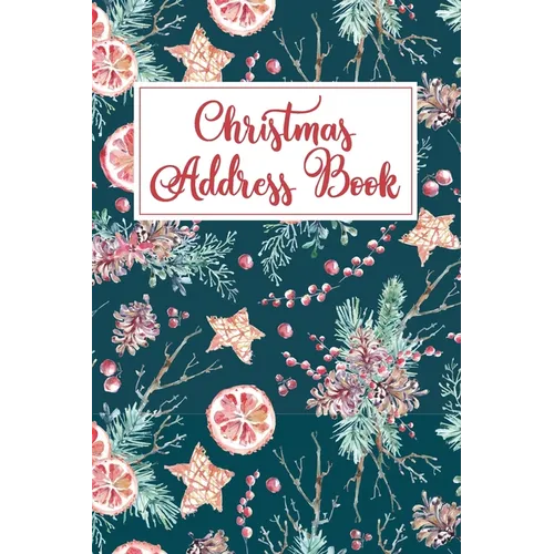 Christmas Address Book: Holiday Card List Book & Organizer