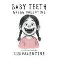Baby Teeth