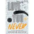 Love You Never (Special Edition)