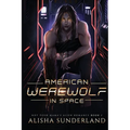 American Werewolf in Space