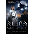 The Seer's Sacrifice