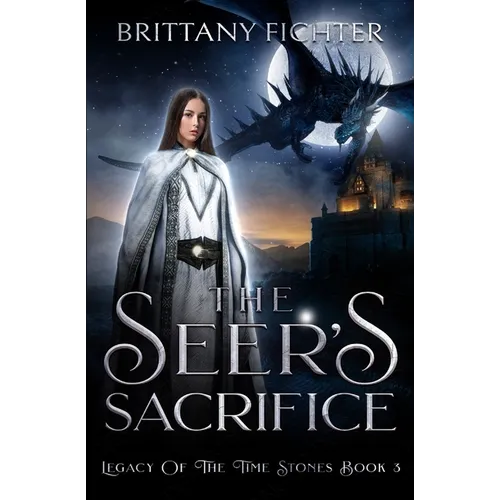 The Seer's Sacrifice