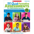 25 Quick Formative Assessments for a Differentiated Classroom, 2nd Edition