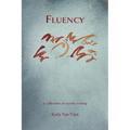Fluency: A Collection of Asemic Writing