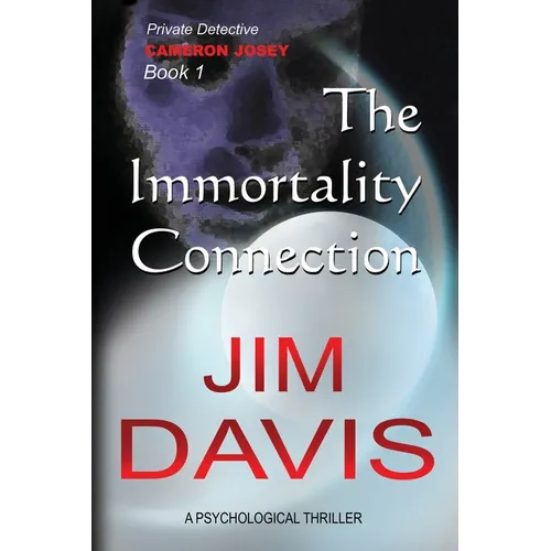 The Immortality Connection: Private Investigator Cameron Josey